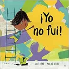 ¡YO NO FUI!