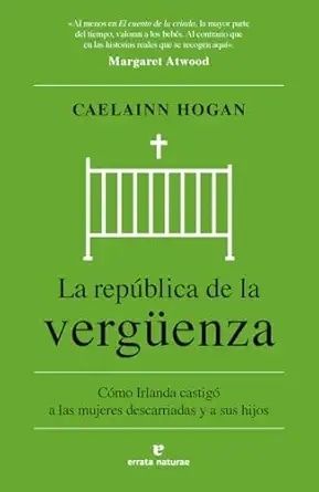 LA REPUBLICA DE LA VERGUENZA