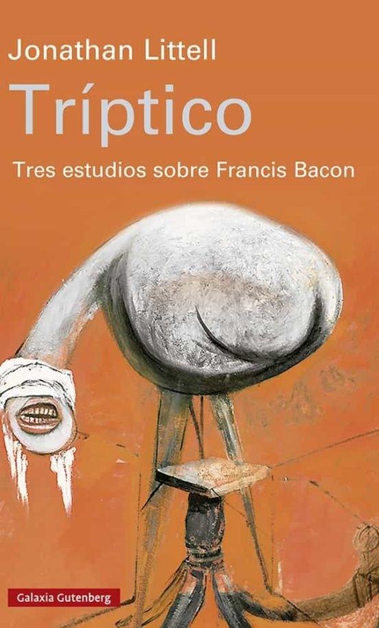 TRIPTICO: TRES ESTUDIOS SOBRE FRANCIS BACON