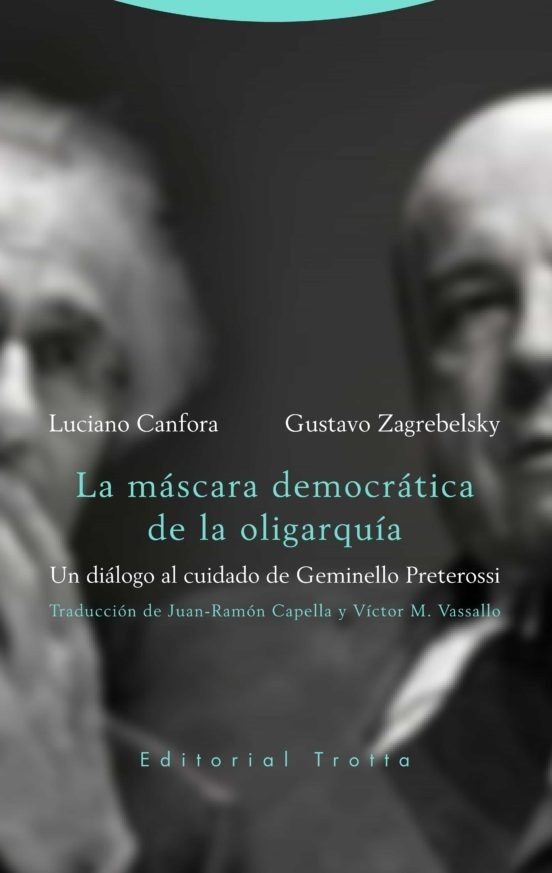 MASCARA DEMOCRATICA DE LA OLIGARQUIA LA