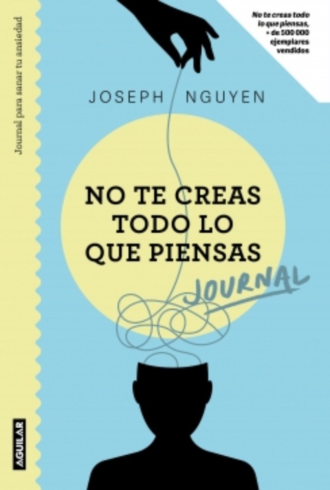 JOURNAL. NO TE CREAS TODO LO QUE PIENSAS