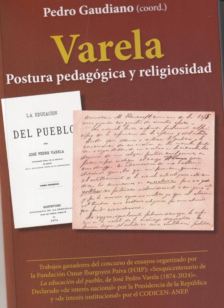 VARELA, POSTURA PEDAGOGIA Y RELIGIOSIDAD