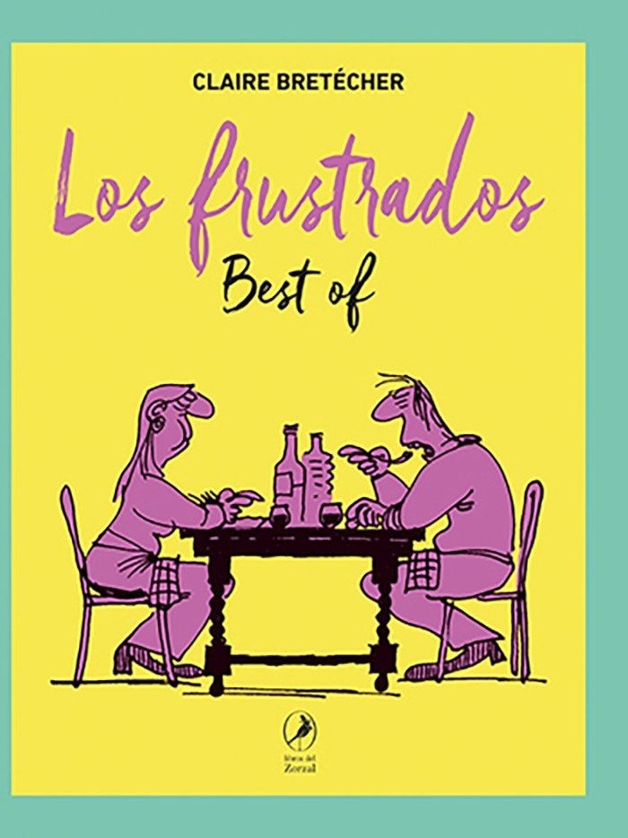 Los frustrados best of