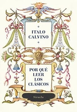 POR QUE LEER LOS CLASICOS