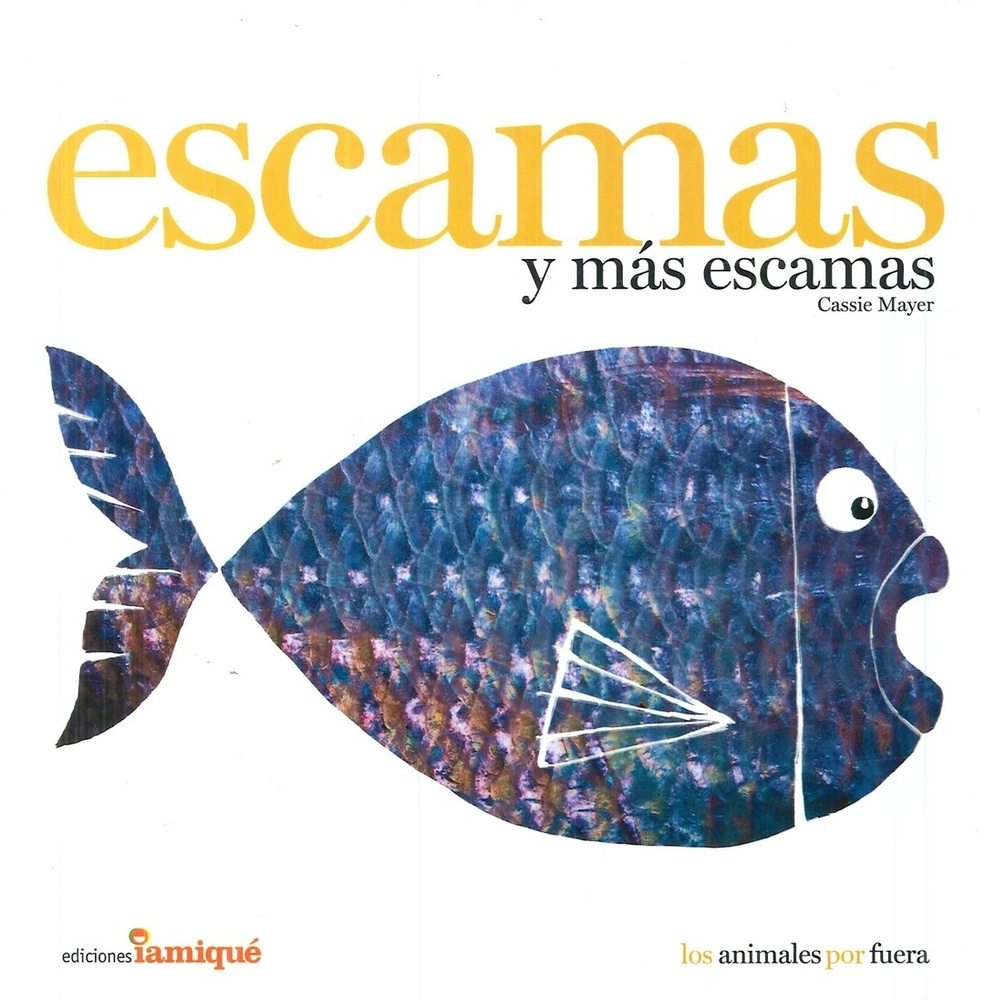 ESCAMAS Y MÁS ESCAMAS