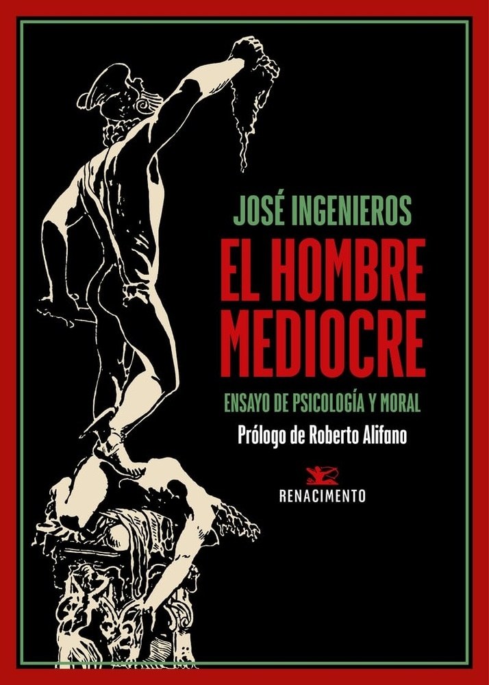 EL HOMBRE MEDIOCRE