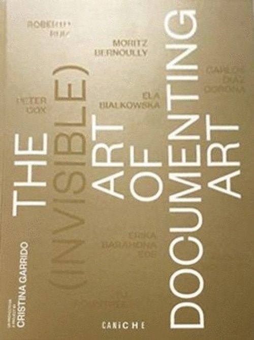 THE (INVISIBLE) ART OF DOCUMENTING ART (Nuevo)
