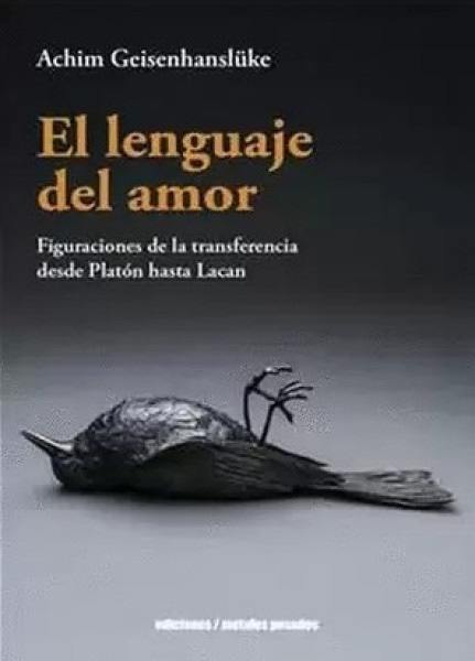 EL LENGUAJE DEL AMOR