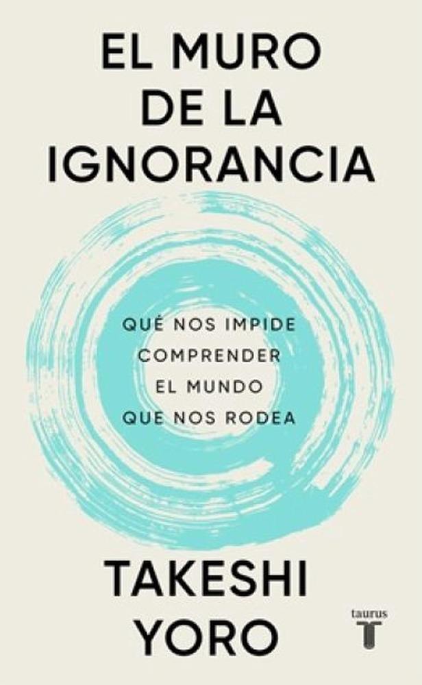 EL MURO DE LA IGNORANCIA