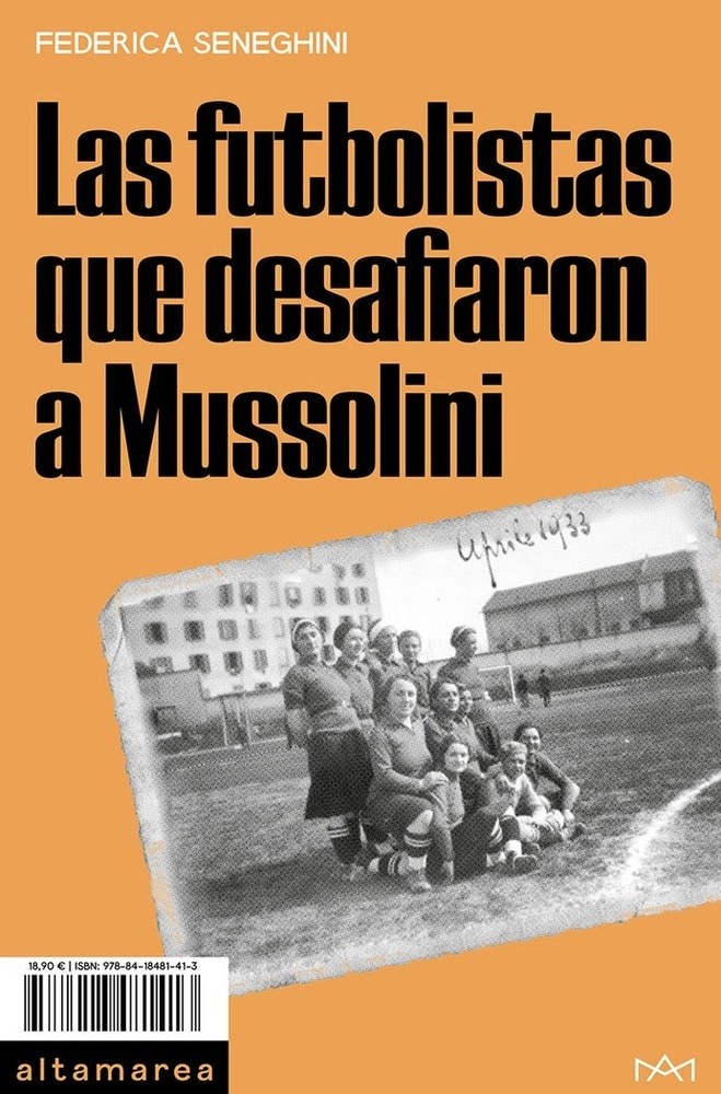 LOS FUTBOLISTAS QUE DESAFIARON A MUSSOLINI