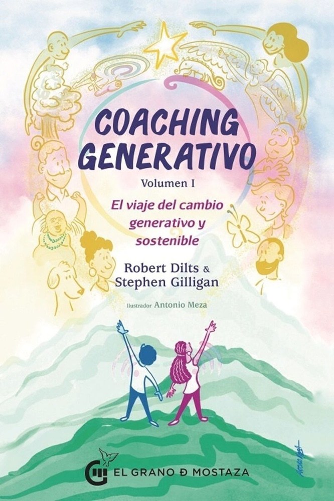 COACHING GENERATIVO - EL VIAJE DEL CAMBIO GENERATIVO Y SOSTENIBLE