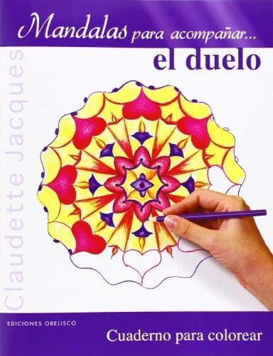 MANDALAS PARA ACOMPAR EL DUELO (Nuevo)