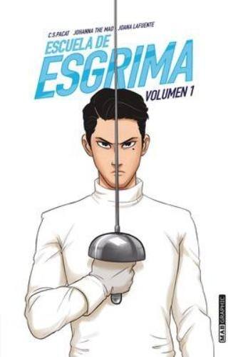 ESCUELA DE ESGRIMA VOL. 1