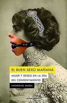 EL BUEN SEXO MAÑANA