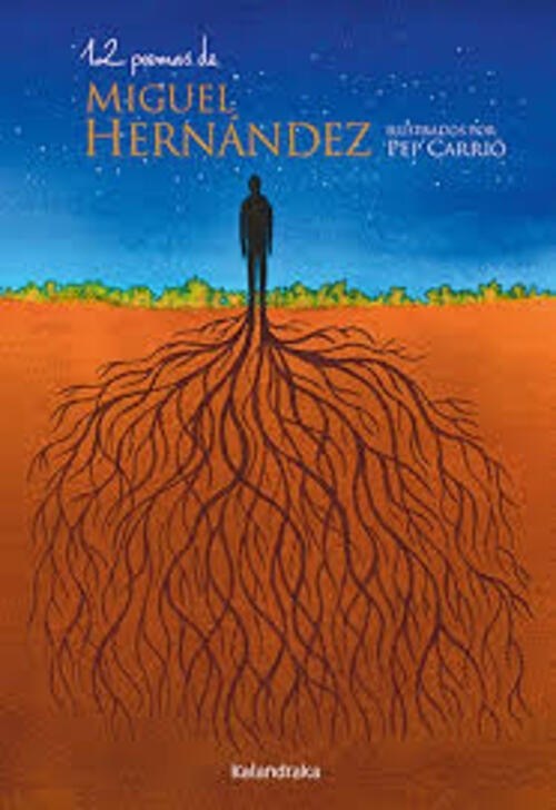 12 POEMAS DE MIGUEL HERNANDEZ (Nuevo)