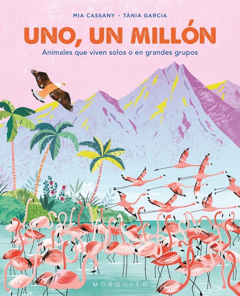 UNO, UN MILLÓN - ANIMALES QUE VIVEN SOLOS O EN GRANDES GRUPOS