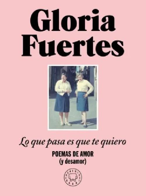 LO QUE PASA ES QUE TE QUIERO