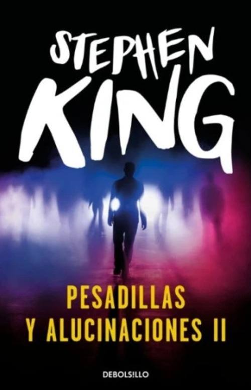 PESADILLAS Y ALUCINACIONES II
