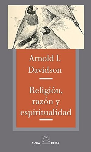 RELIGIÓN, RAZÓN Y ESPIRITUALIDAD (Nuevo)
