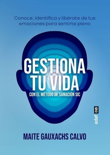 GESTIONA TU VIDA CON EL METODO DE SANACION SIC