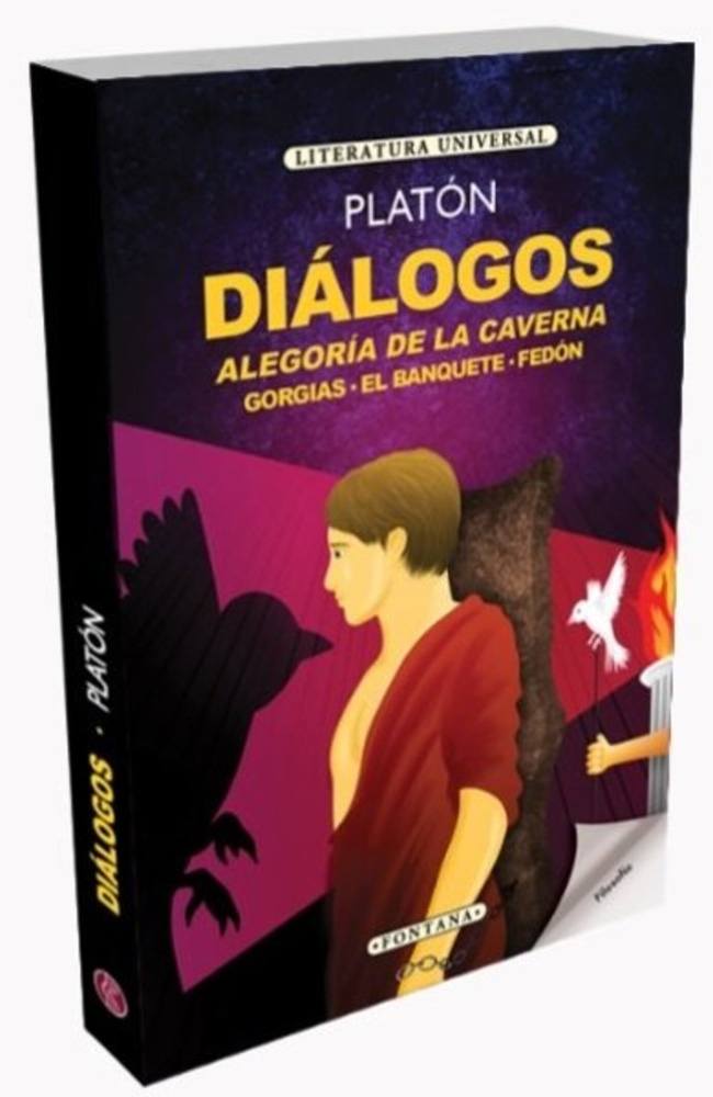 DIALOGOS. PLATON. ALEGORIA DE LA CAVERNA - GORGIAS - EL BANQUETE - FEDON