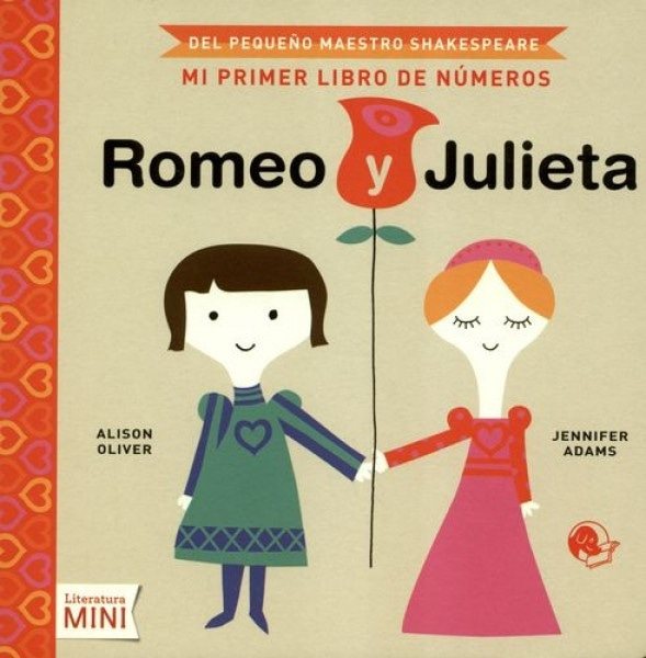 ROMEO Y JULIETA - MI PRIMERO LIBRO DE NUMEROS - ADAMS, JENNIFER - OLIVER, ALISON