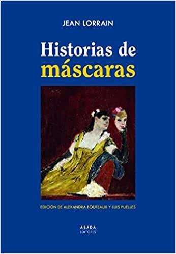 HISTORIA DE MÁSCARAS (Nuevo)