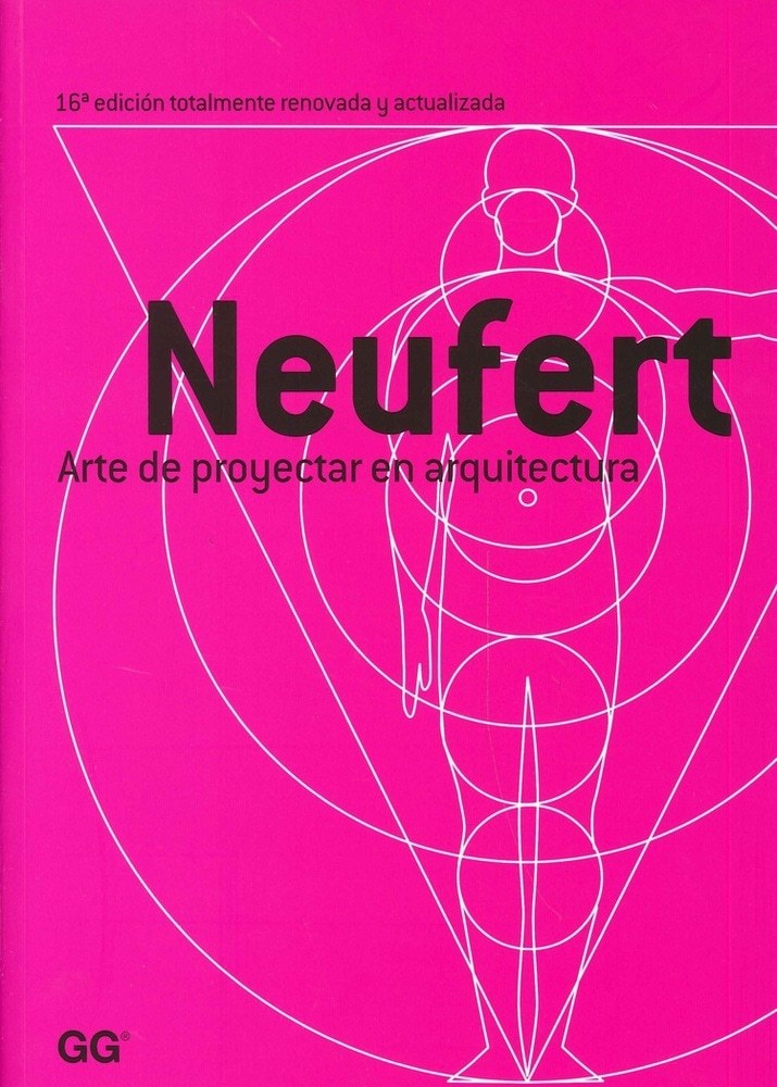 NEUFERT - ARTE DE PROYECTAR EN ARQUITECTURA