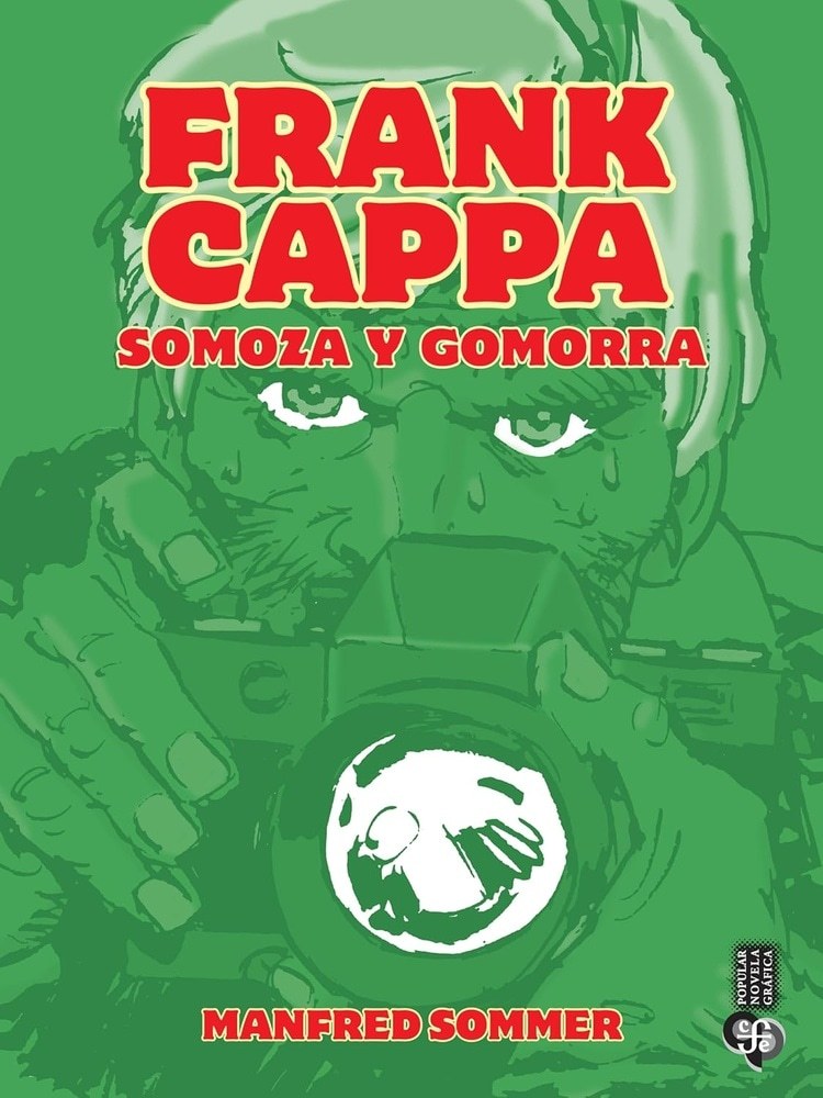 FRANK CAPPA - SOMOZA Y GOMORRA