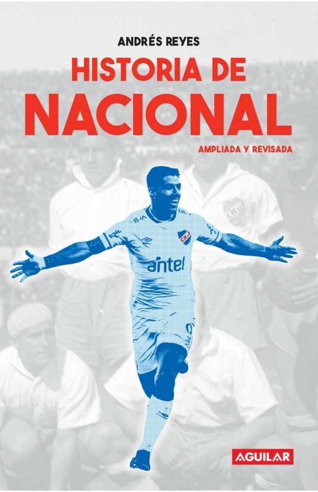 HISTORIA DE NACIONAL (NUEVA EDICION)