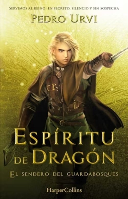 ESPIRITU DE DRAGON. EL SENDERO DEL GUARDABOSQUES 12