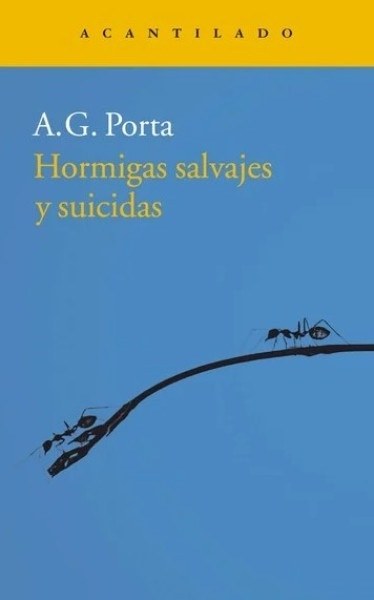 HORMIGAS SALVAJES Y SUICIDAS