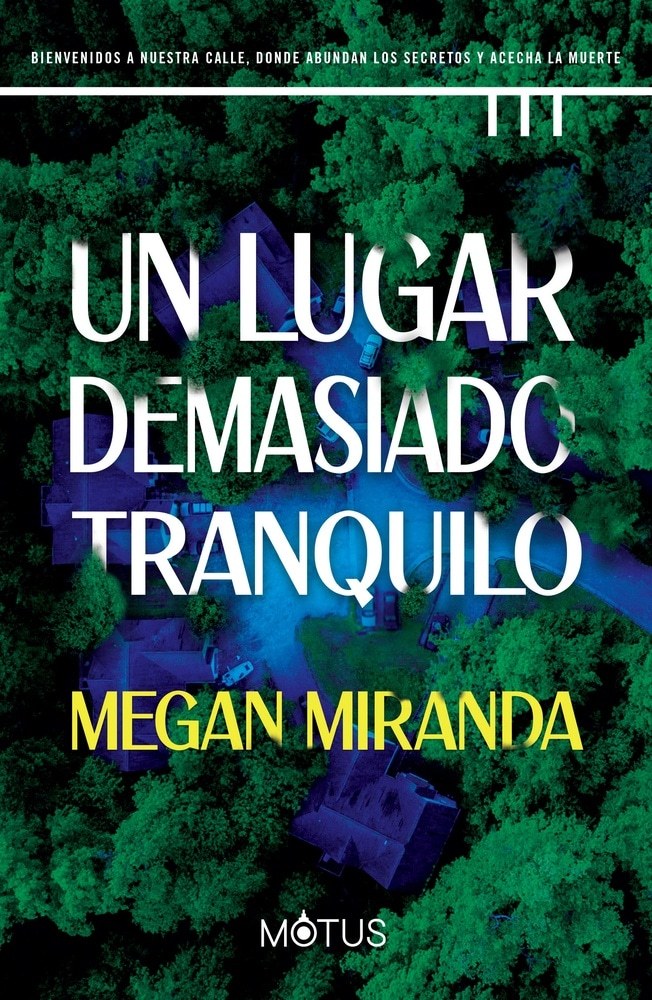 LUGAR DEMASIADO TRANQUILO, UN