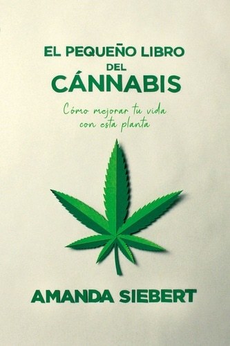 PEQUEÑO LIBRO DEL CANNABIS, EL (Nuevo)