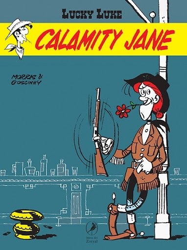 LUCKY LUKE 21. CALAMITY JANE