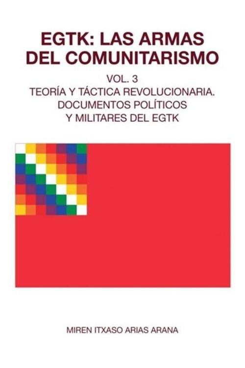 EGTK: LAS ARMAS DEL COMUNITARISMO VOL. 3 (Nuevo)