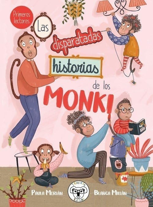 LAS DISPARATADAS HISTORIAS DE LOS MONKI (Nuevo)