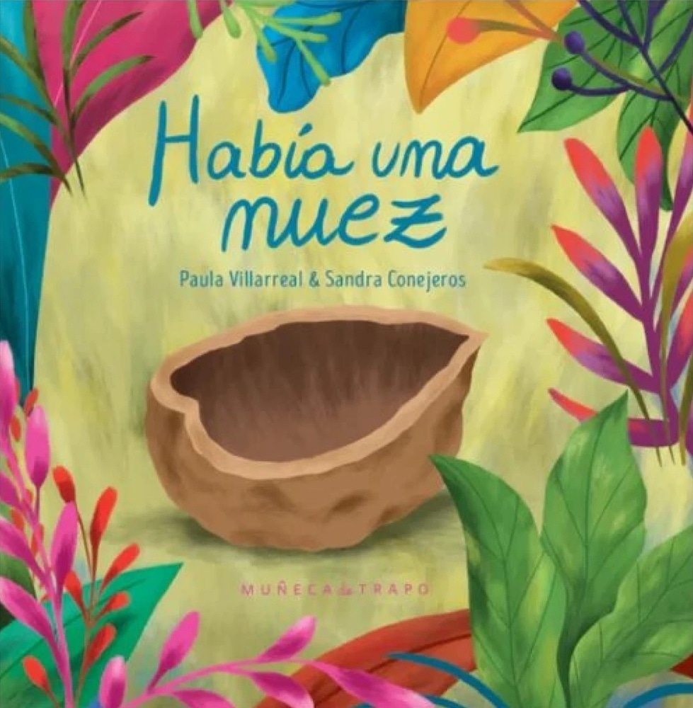 HABÍA UNA NUEZ (Nuevo)