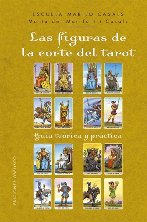 FIGURAS DE LA CORTE DEL TAROT, LAS (Nuevo)