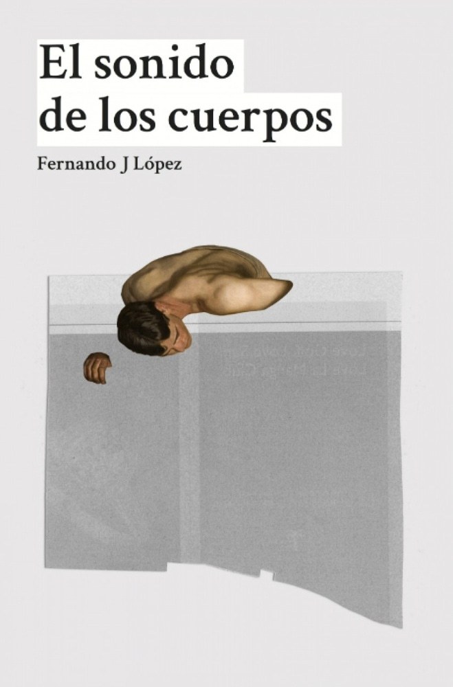 SONIDO DE LOS CUERPOS, EL (Nuevo)