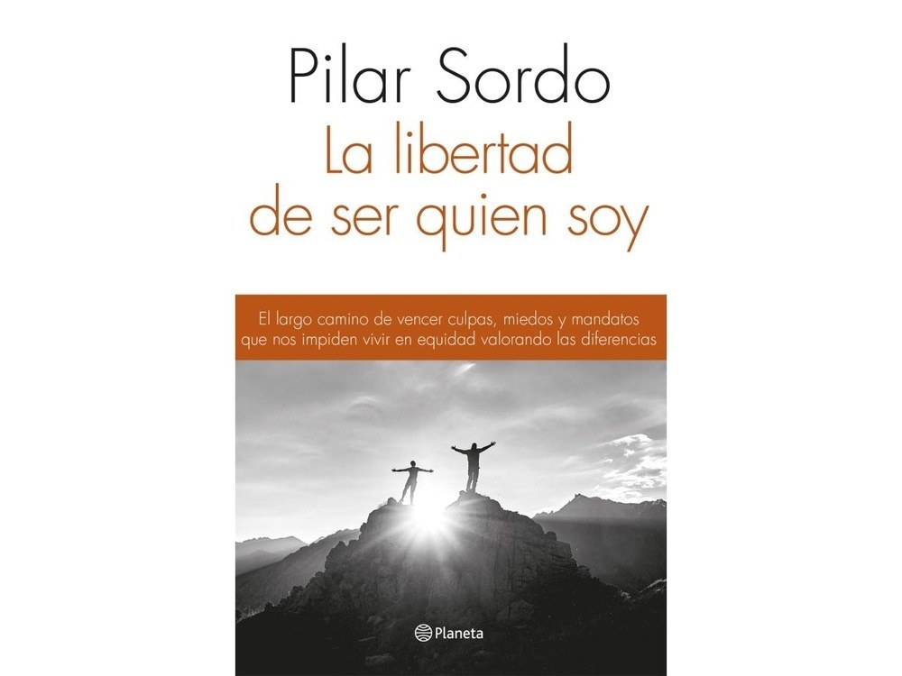 LA LIBERTAD DE SER QUIEN SOY