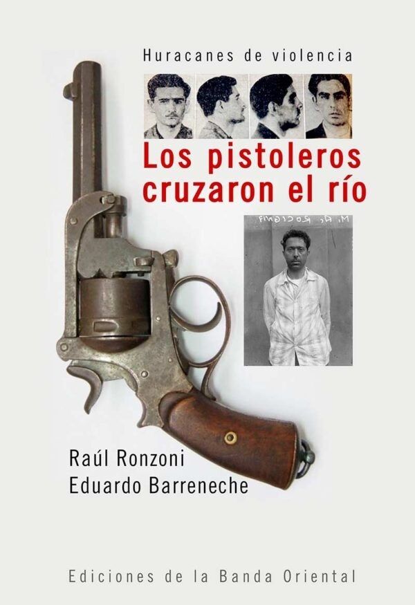 LOS PISTOLEROS CRUZAN EL RIO