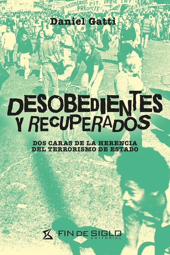 DESOBEDIENTES Y RECUPERADOS