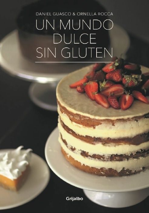 UN MUNDO DULCE SIN GLUTEN