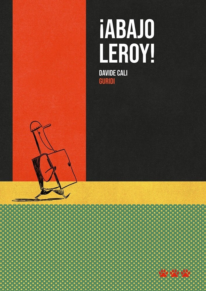 ¡ABAJO LEROY! (Nuevo)