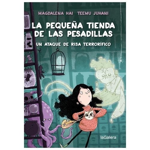 LA PEQUE TIENDA DE LAS PESADILLAS 1. UN ATAQUE DE RISA TERRORIFICO