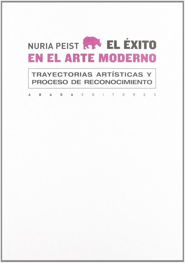 ÉXITO EN EL ARTE MODERNO, EL (Nuevo)