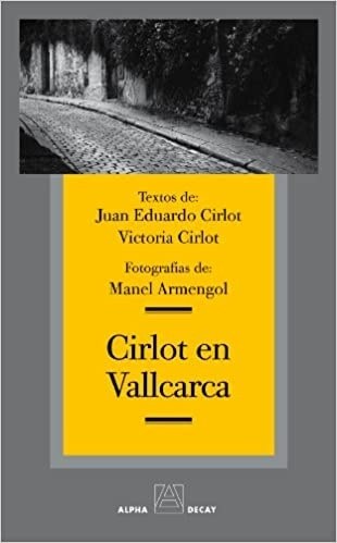 CIRLOT EN VALLCARCA (Nuevo)