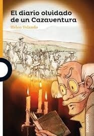 EL DIARIO OLVIDADO DE UN CAZAVENTURA