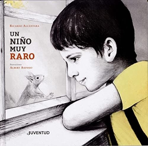 UN NIÑO MUY RARO